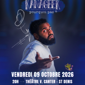 Kanageek Run Comedie Tour Théâtre Canter