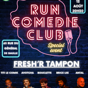 FRESH'R TAMPON Run Comedie Club